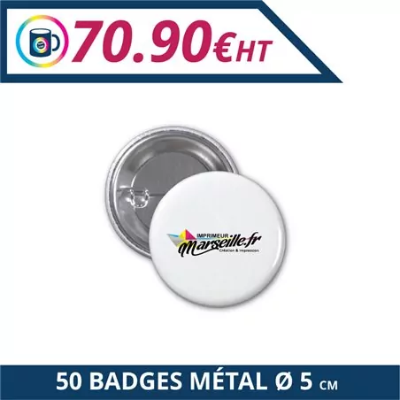 50 Badges en métal 5 cm - Badge bouton ( pin's ) à personnaliser - Imprimeur Marseille Textile